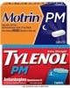 Tylenol PM, Motrin PM or Simply Sleep, limit 1