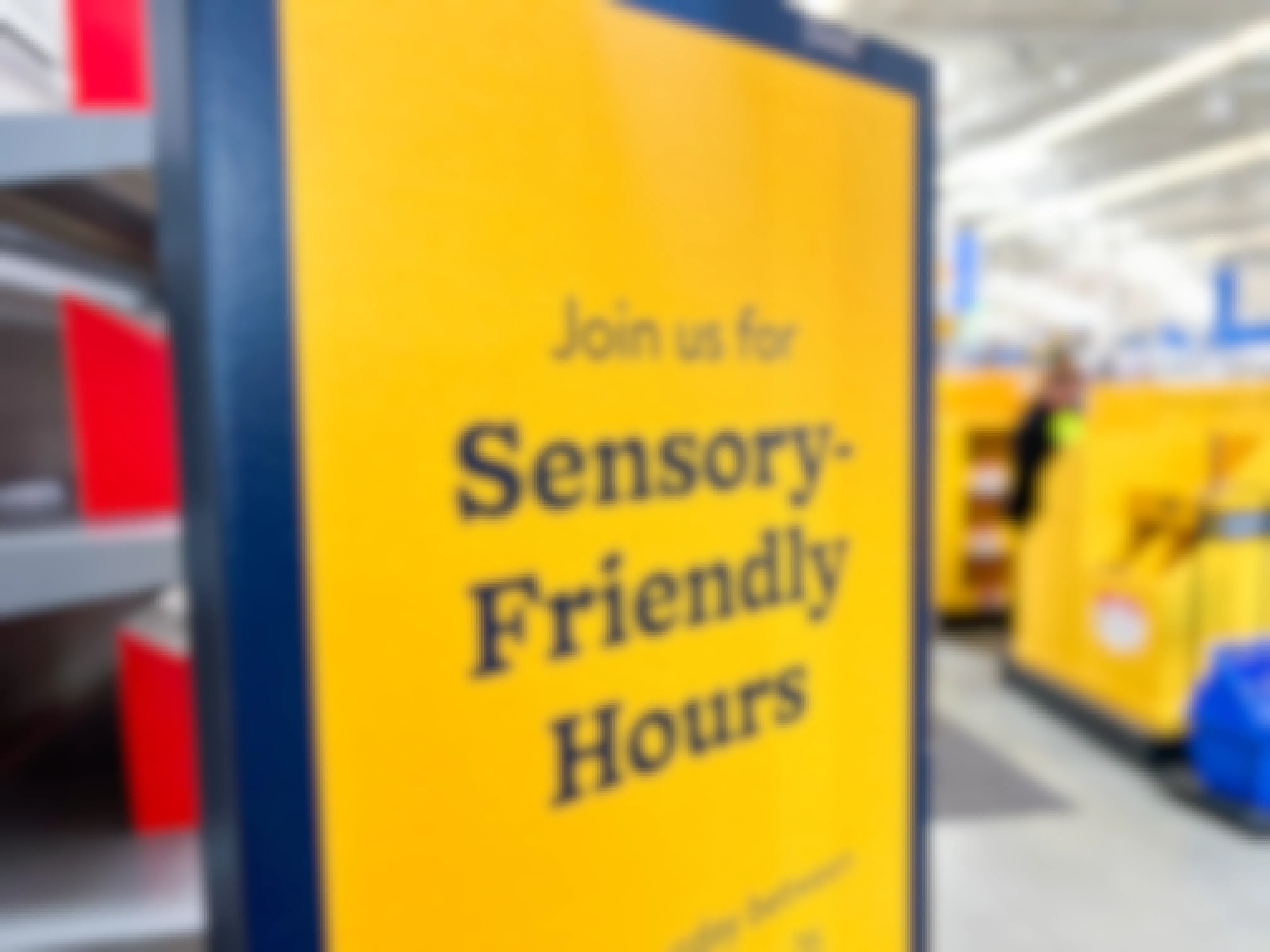Walmart sensory friendly hours sign in a Walmart