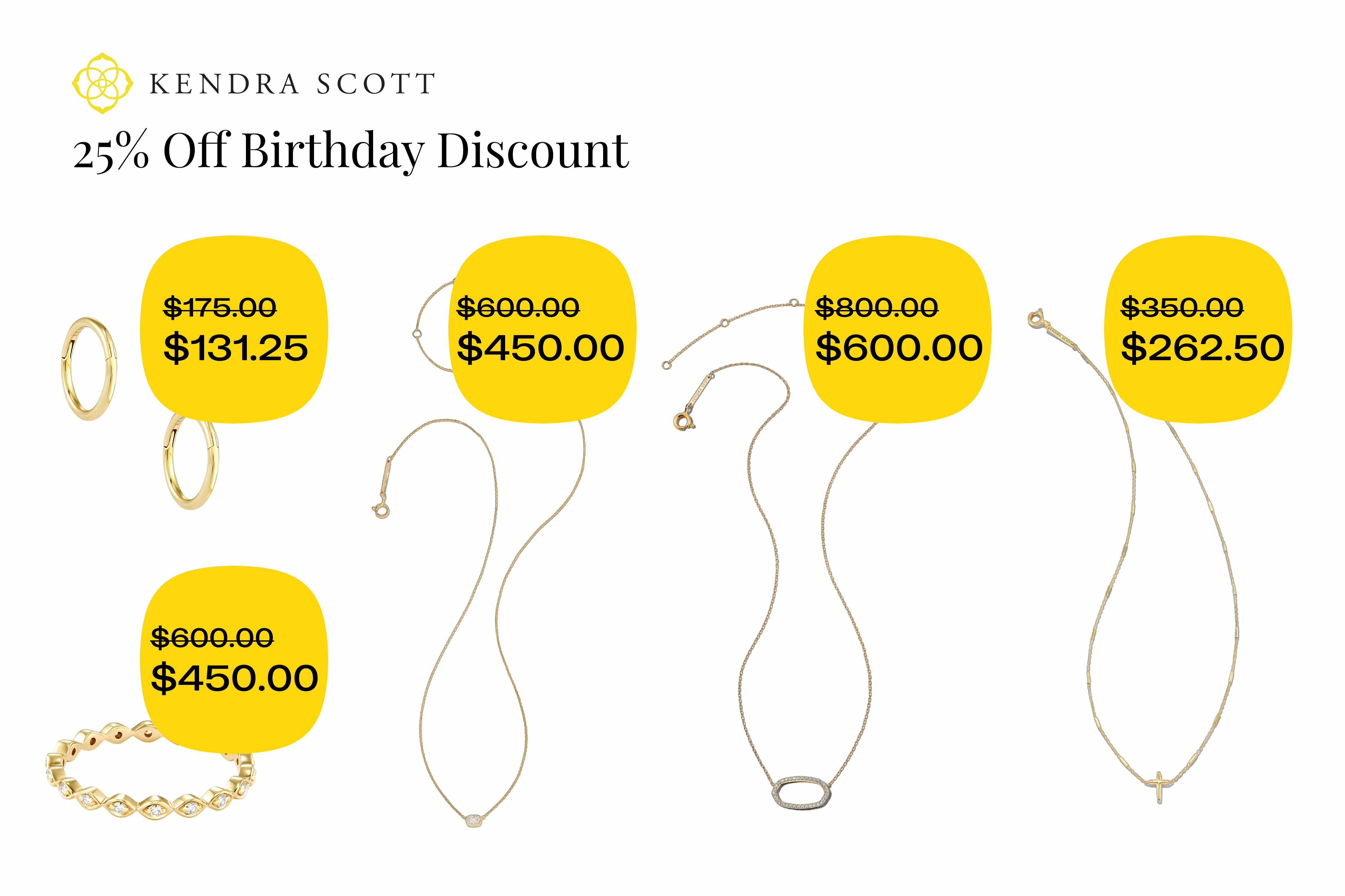 jewelry from Kendra Scott with a 25% birthday discount