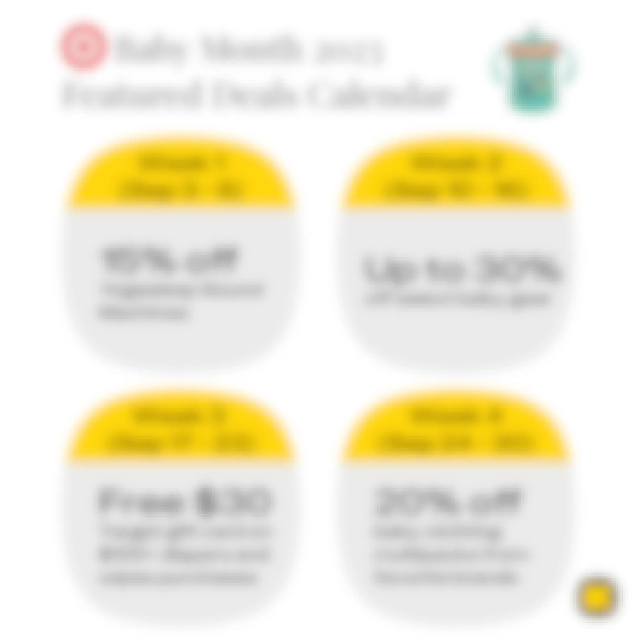 a calendar of the four-week Target Baby Month event in September 2023, showing 15% off the first week, up to 30% off baby gear the second week, a $30 gift card offer the third week, and 20% off baby clothing the fourth week
